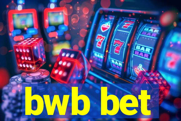 bwb bet